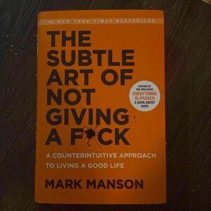 The Subtle Art of Not Giving a F*ck